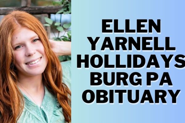 Learn about Ellen Yarnell's life, legacy, and impact in Hollidaysburg, PA, through this heartfelt and detailed obituary.